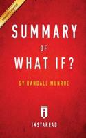 Summary of What If?: by Randall Munroe   Includes Analysis