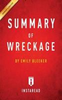 Summary of Wreckage: by Emily Bleeker   Includes Analysis