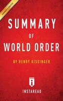 Summary of World Order: by Henry Kissinger   Includes Analysis