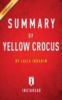 Summary of Yellow Crocus: by Laila Ibrahim   Includes Analysis