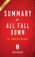 Summary of All Fall Down: by Jennifer Weiner   Includes Analysis