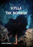 Scylla: The Revenge
