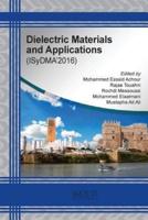 Dielectric Materials and Applications: ISyDMA'2016