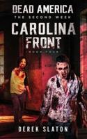 Dead America:  Carolina Front - Book 4