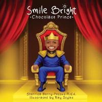 Smile Bright Chocolate Prince