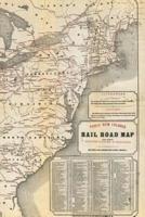 United States (Railroad Map) 4X6" Field Journal / Field Notebook / Field Book / Memo Book / Pocket Notebook (100 Pages/50 Sheets)