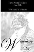 Waterbury Tales