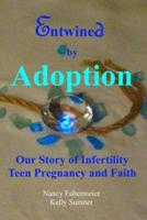 Entwined by Adoption