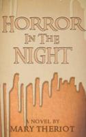 Horror in the Night: Gregory's Story
