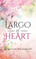 Largo of Heart