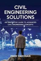 Civil Engineering Solutions
