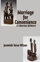 Marriage for Convenience