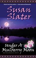 Under A Mulberry Moon: Ben Pecos Mysteries, Book 5