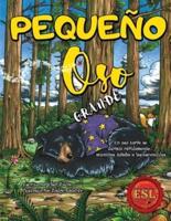 PEQUEÑO OSO GRANDE: English as a Second Language Version