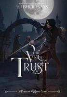 The Veil of Trust