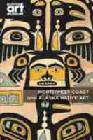 Northwest Coast and Alaska Native Art