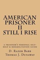 American Prisoner II