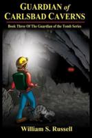Guardian of Carlsbad Caverns