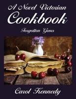A Novel Victorian Cookbook