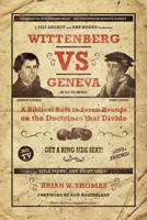 Wittenberg Vs Geneva