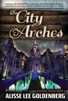 The City of Arches: Sitnalta Series Book 3