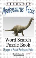 Circle It, Apatosaurus Facts, Word Search, Puzzle Book