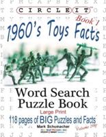 Circle It, 1960S Toys Facts, Book 1, Word Search, Puzzle Book