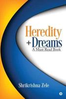 Heredity+Dreams