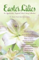 Easter Lilies  : An Appalachia-Inspired Short Story Collection