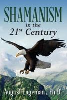 Shamanism in the 21st Century