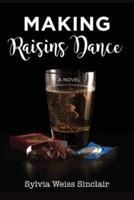 Making Raisins Dance