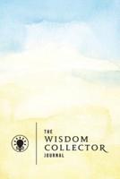 The Wisdom Collector Journal