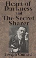 Heart of Darkness and The Secret Sharer