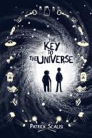 The Key to the Universe