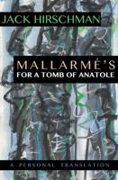 Mallarmé's For A Tomb of Anatole