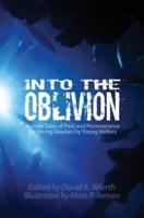 Into the Oblivion