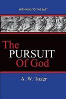 The Pursuit of God