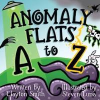 Anomaly Flats A to Z