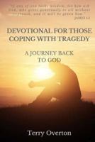 Devotional for Those Coping With Tragedy