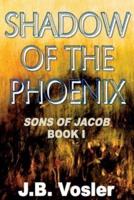 The Shadow of The Phoenix