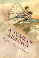 A Tome of Musings