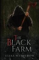 The Black Farm