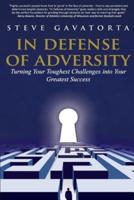 In Defense of Adversity