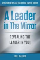 A Leader in the Mirror