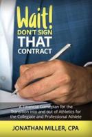 Wait! Don't Sign That Contract