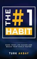 The #1 Habit