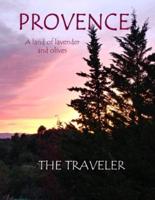 Provence: a land of lavender and olives