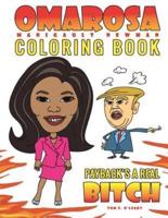 Omarosa Manigault Newman Coloring Book: Payback's a Real Bitch
