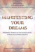 Manifesting Your Dreams