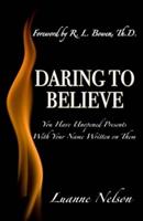 Daring to Believe